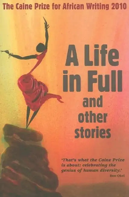 Caine Prize African Writing 2010 by Caine Prize