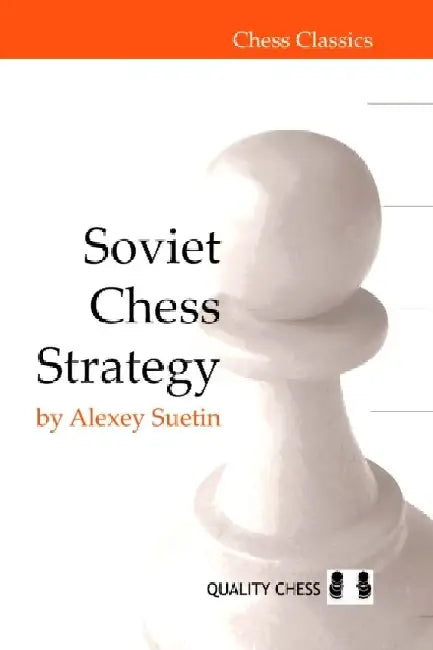 Soviet Chess Strategy by Alexey Suetin