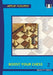 Boost Your Chess 2: Beyond the Basics by Artur Yusupov