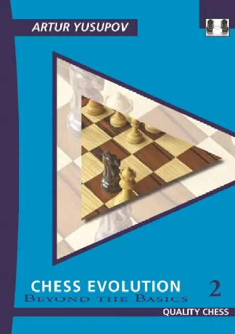 Chess Evolution 2: Beyond The Basics