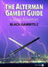 The Alterman Gambit Guide: Black Gambits 2 by Boris Alterman