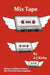 Mix Tape by A. J. Kirby