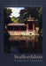 Gardens of Staffordshire by Timothy Mowl