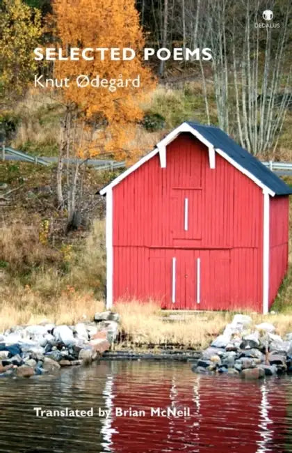 Selected Poems by Knut Odegard, Brian McNeil, Brian McNeil