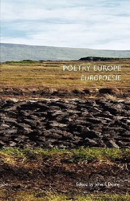 Poetry Europe / Europoésie by John F. Deane