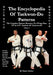 THE ENCYCLOPAEDIA OF TAEKWON-DO PATTERNS, Vol 2 by Stuart Anslow Paul