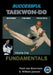 Successful Taekwon-Do: Vol 1 Fundamentals by Paul Van Beersum, Willem Jansen