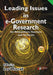 Leading Issues in E-Government Research for Researchers, Teachers and Students by Les Worrall