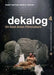 Dekalog 4: On East Asian Filmmakers by Kate Taylor