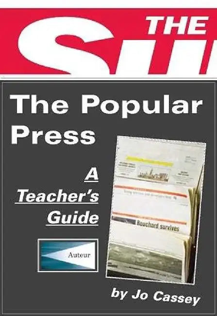 The Popular Press: Classroom Resources by Jo Cassey