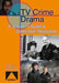 TV Crime Drama - A Teachers Guide & Clas by Elspeth Stevenson