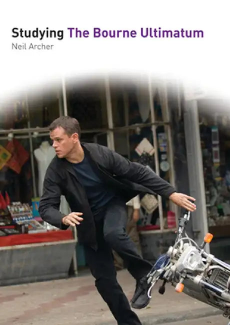 Studying the Bourne Ultimatum by Neil Archer