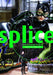 Splice by John Atkinson