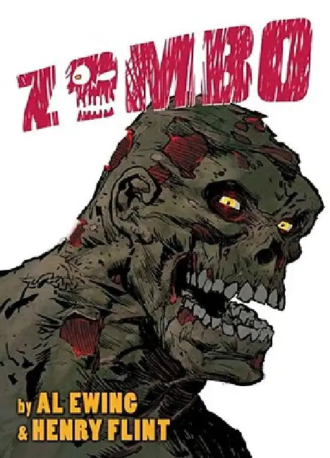 Zombo: Can I Eat You Please? by Al Ewing