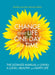 CHANGE YOUR LIFE ONE DAY AT A TIME by Igloo Books Ltd