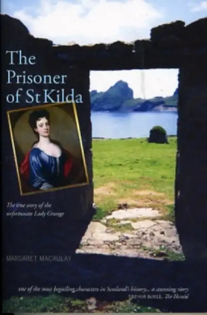 The Prisoner of St Kilda by Margaret Macaulay
