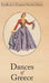 Dances of Greece by Domini Crosfield