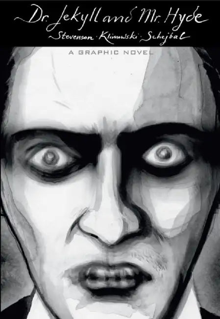 Dr Jekyll and Mr Hyde by Robert Louis Stevenson