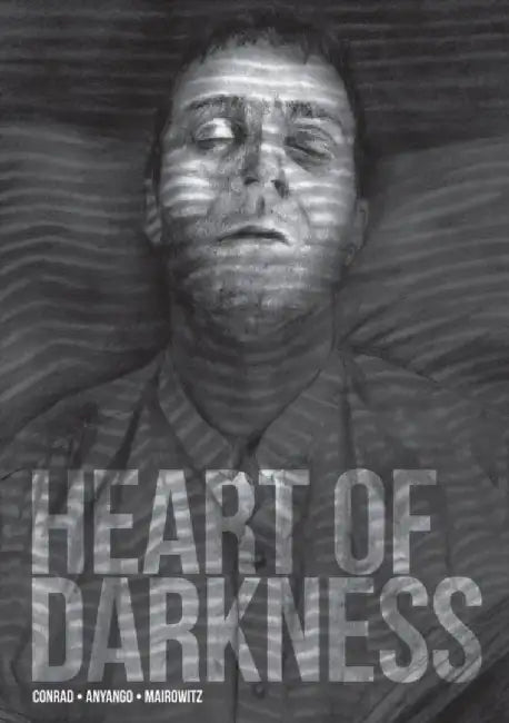 Heart of Darkness by Joseph Conrad