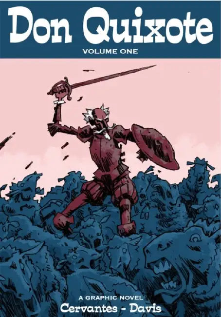 Don Quixote by Miguel de Cervantes