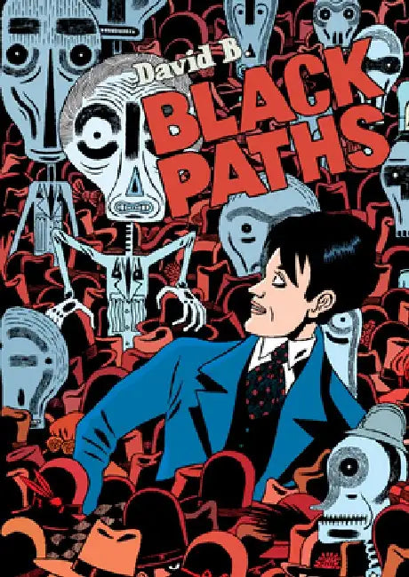 Black Paths by David B