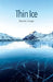 Thin Ice by Sheila Large
