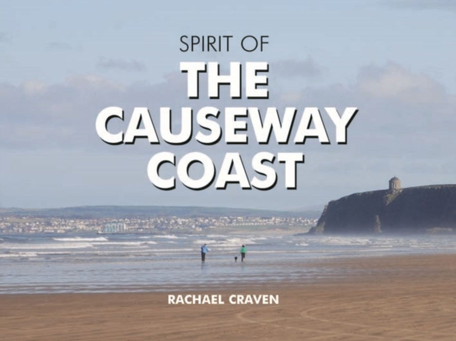 The Spirit of the Causeway Coast