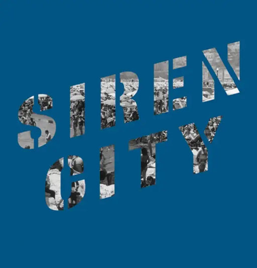 Johnnie Shand Kydd: Siren City by Johnnie Kydd
