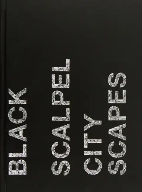 Damien Hirst: Black Scalpel Cityscapes: Limited Edition by Damien Hirst, Jason Beard, Honey Luard