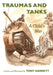Traumas and Tanks: A Child's War by Tony Garnett, Tony Garnett