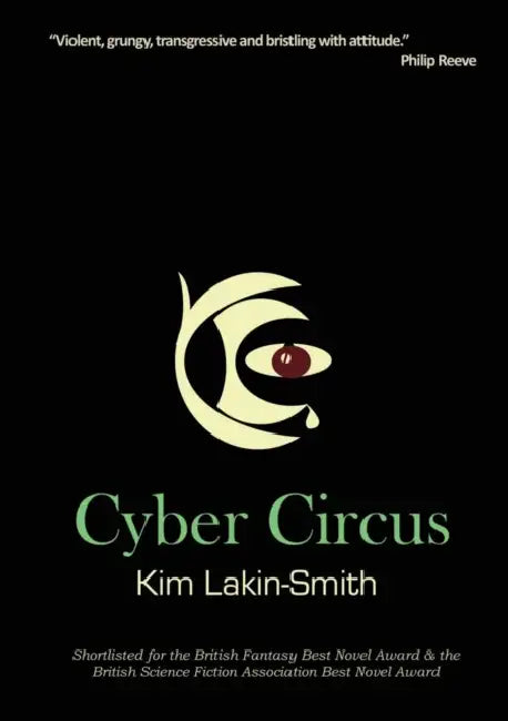 Cyber Circus by Kim Lakin-Smith