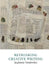 Rethinking Creative Writing in Higher Education by Stephanie Vanderslice