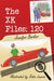 The Xk Files: 120 by Jennifer Barker