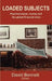 Loaded Subjects: Psychoanalysis, Money and the Global Financial Crisis by David Ed Bennett, David Bennett
