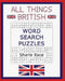 All Things British Word Search Puzzles by Sharla Race