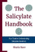The Salicylate Handbook: Your Guide to Understanding Salicylate Sensitivity by Sharla Race