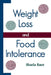 Weight Loss and Food Intolerance by Sharla Race