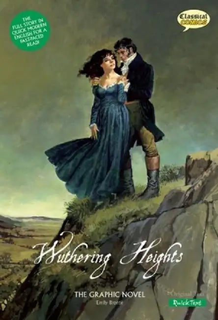 Wuthering Heights: The Graphic Novel by Sean Michael Wilson