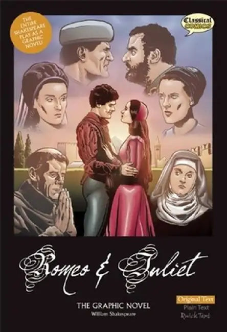 Romeo and Juliet: The Graphic Novel by William Shakespeare