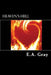 Heaven's Hell by E. A. Gray