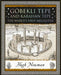 Goebekli Tepe and Karahan Tepe by Hugh Newman