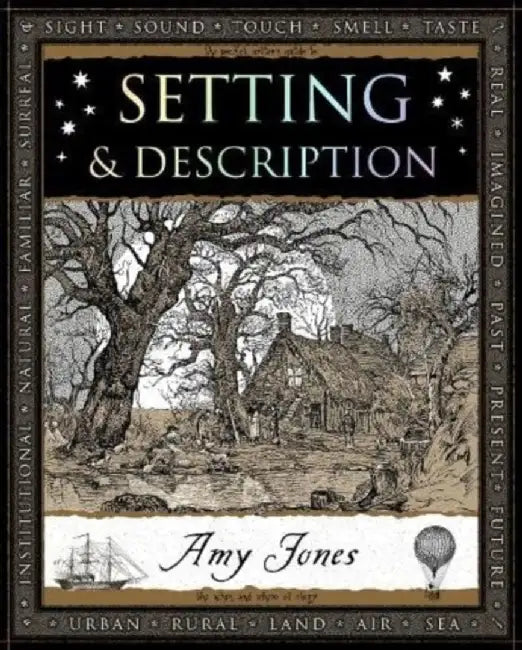 Setting & Description by Amy Jones