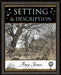 Setting & Description by Amy Jones