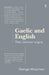 Gaelic and English: Their common origins by George McLennan