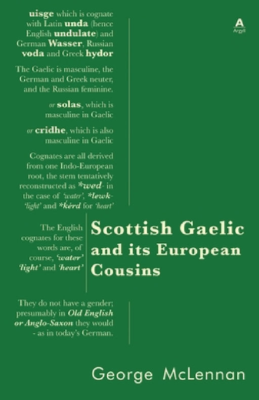 Scottish Gaelic and its European Cousins by George McLennan