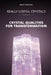 Really Useful Crystals - Volume 4: Crystal Qualities for Transformation by Brian Parsons