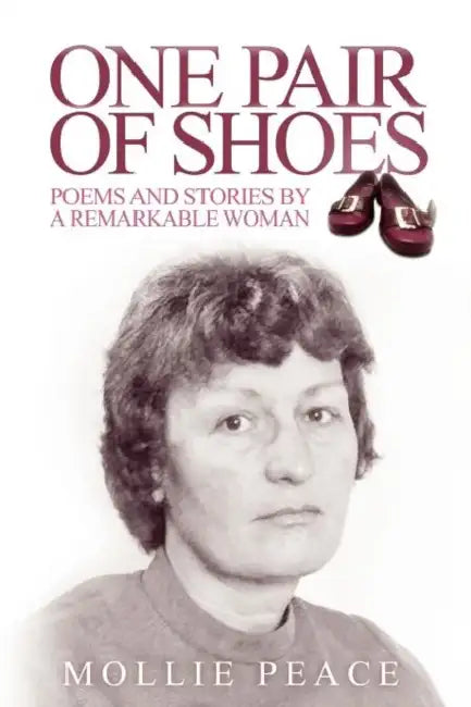 One Pair of Shoes by Mollie Peace