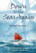 Down to the Seas Again: The post-war renaissance of voyaging under sail by Richard Crockatt