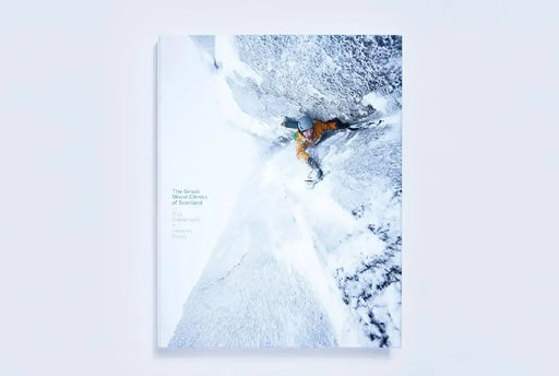 The Great Mixed Climbs of Scotland by Guy Robertson