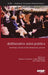 Deliberative Mini-Publics: Involving Citizens in the Democratic Process by Kimmo Grӧnlund, André Bӓchtiger, Maija Setälä